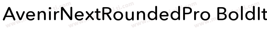 AvenirNextRoundedPro BoldIt字体转换
